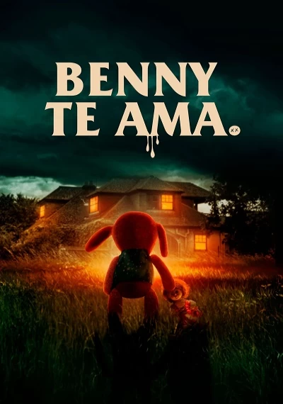 ver Benny Te Ama