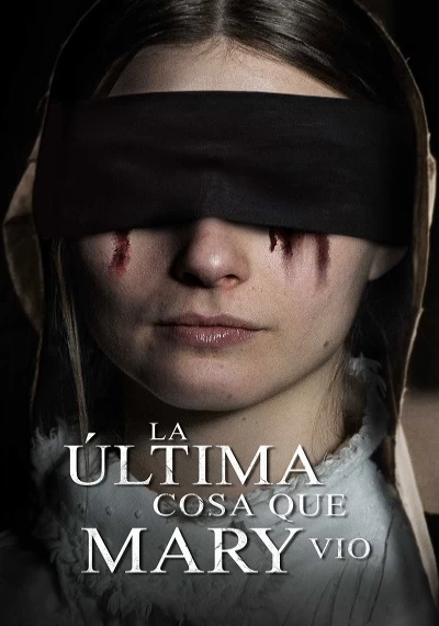 ver La última cosa que Mary vio
