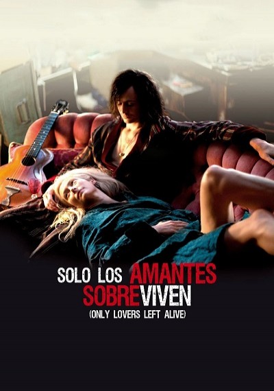 ver Sólo los amantes sobreviven