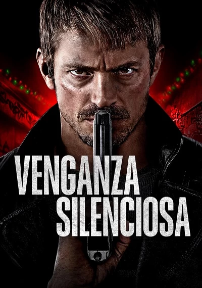 ver Venganza silenciosa